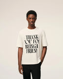 White Cotton Thank You For Being A Friend Print T-shirt