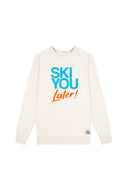 sweat French Disorder SKI YOU LATER