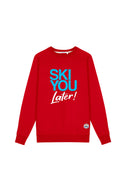 sweat French Disorder SKI YOU LATER